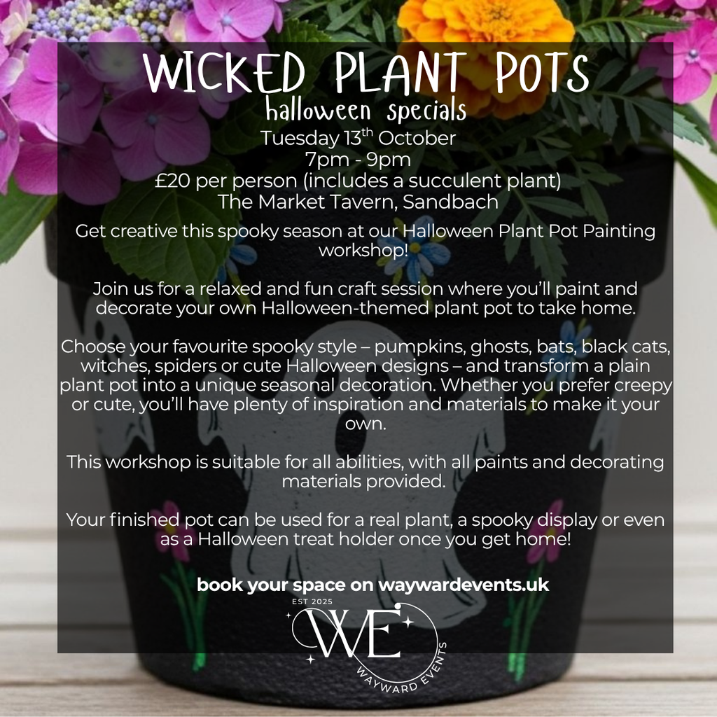 Wicked Plant Pots (13/10/26)