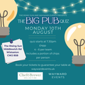 The BIG PUB QUIZ with The Rising Sun (10/08/26)