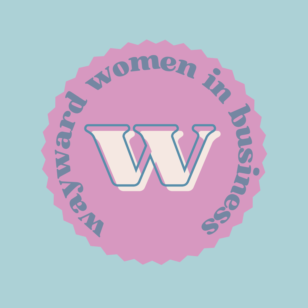 The Launch of Wayward Women in Business