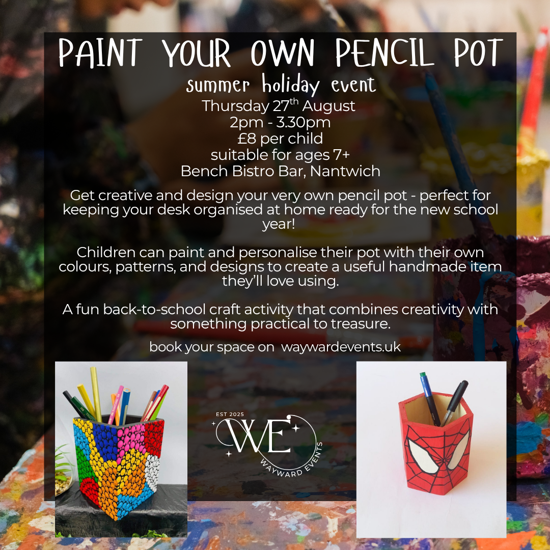 Paint your Own Pencil Pot - Children's Event (27/08/26)